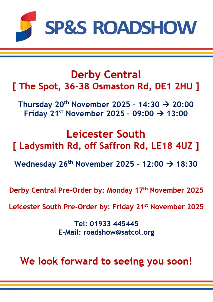 SP&S Roadshow at Derby Central & Leicester South