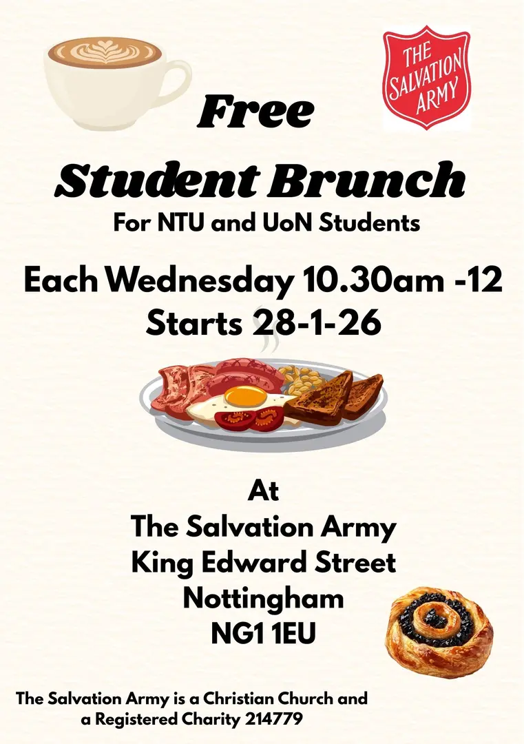 A poster with The Salvation Army logo and images of a coffee cup, a cooked breakfast, and a pastry. The text reads: “Free Student Brunch for NTU and UoN Students. Each Wednesday 10:30am–12. Starts 28‑1‑26.