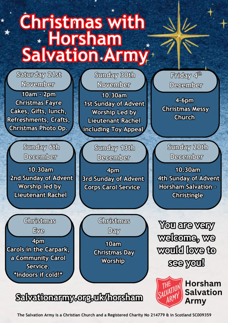 A poster inviting you to events at Horsham Salvation Army during advent. Feel free to call 01403 254624, where we will be happy to provide the information another way.