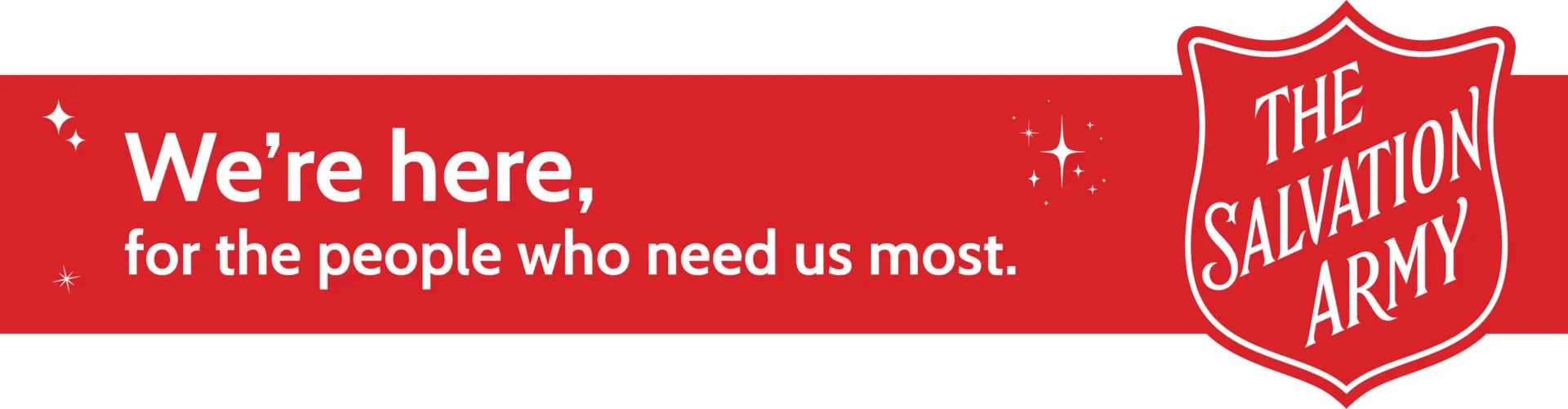 We're here for the people who need us most Digital Strip