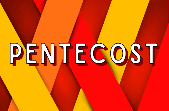 red, orange, yellow stripes with Pentecost text